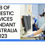 JOB OF DOMESTIC SERVICES ATTENDANT IN AUSTRALIA 2023