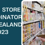 JOB IN STORE COORDINATOR NEW ZEALAND 2023