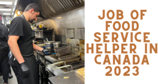 JOB OF FOOD SERVICE HELPER IN CANADA 2023